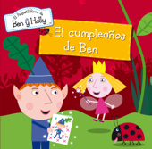 El cumpleaños de Ben (El pequeño reino de Ben y Holly. Primeras lecturas) - Varios Autores