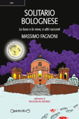 Solitario Bolognese - Massimo Fagnoni