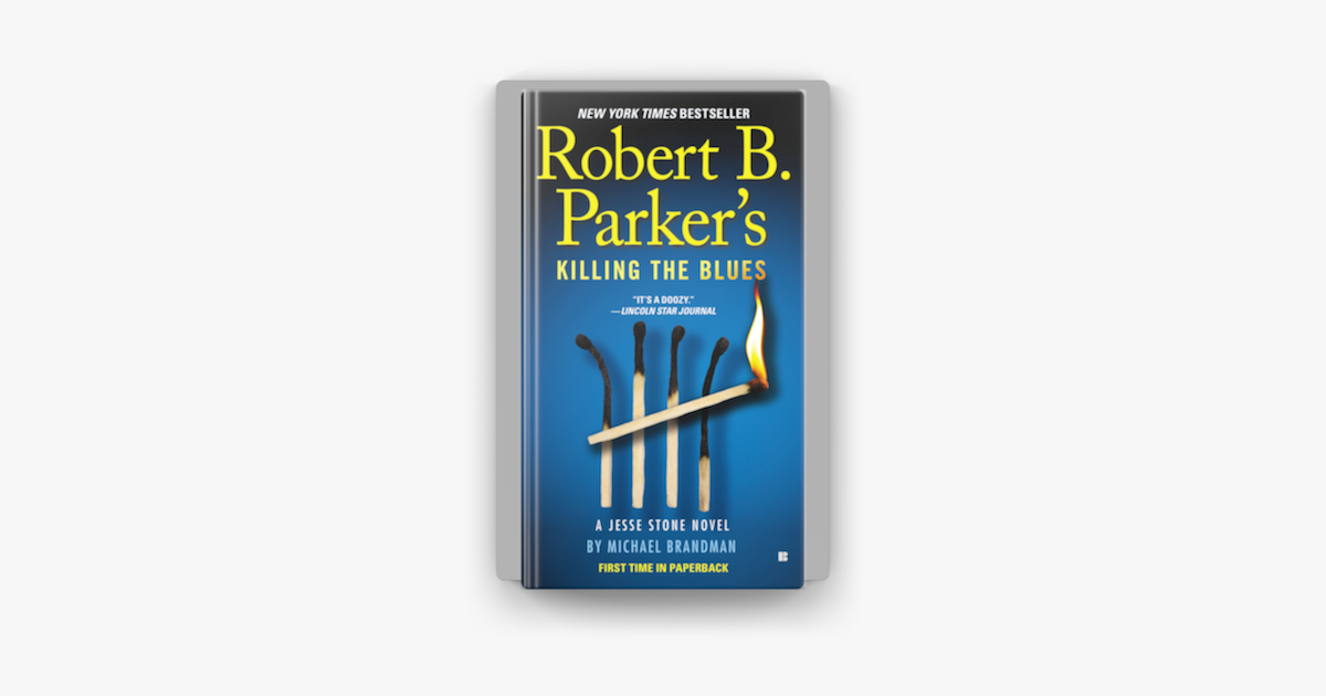 ‎Robert B. Parker's Killing The Blues On Apple Books