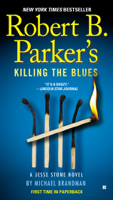 Michael Brandman - Robert B. Parker's Killing the Blues artwork