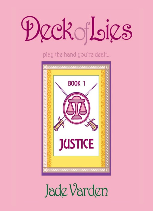 Justice (Deck of Lies #1)