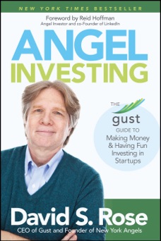 Angel Investing - David S. Rose & Reid Hoffman