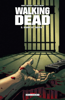 Walking Dead T03 - Robert Kirkman & Charlie Adlard