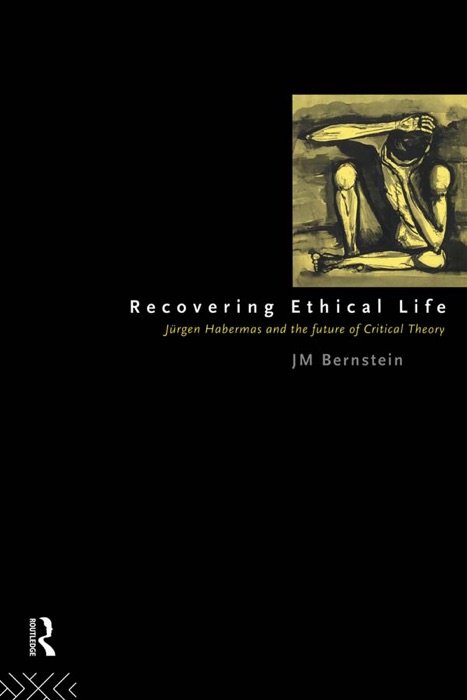 Recovering Ethical Life