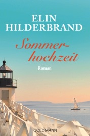 Sommerhochzeit - Elin Hilderbrand