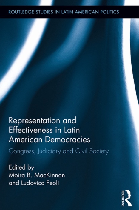 Representation and Effectiveness in Latin American Democracies