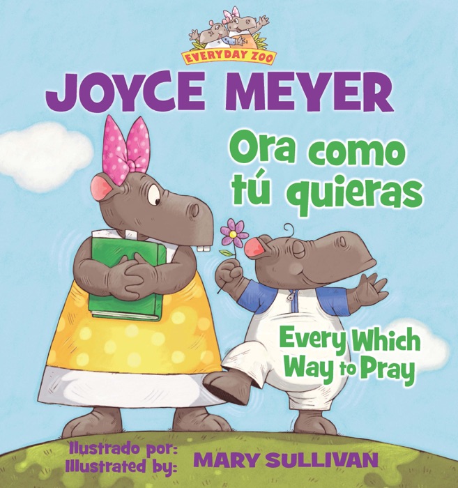 Ora como tú quieras / Every Which Way to Pray