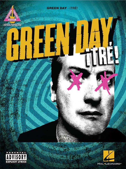 Green Day - Tre! Songbook