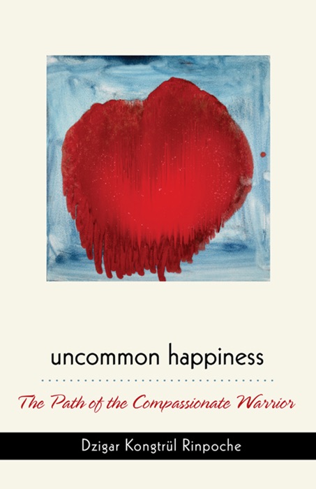 Uncommon Happiness