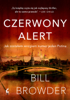 Czerwony alert - Bill Browder
