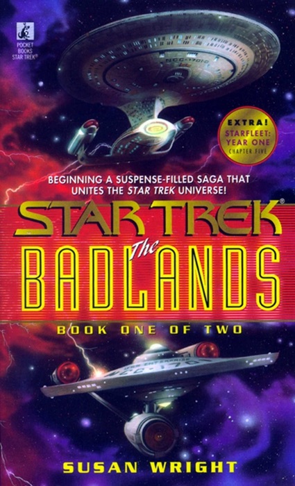 Star Trek: The Badlands, Book One