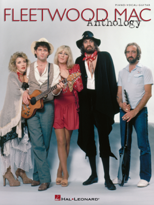 Read & Download Fleetwood Mac - Anthology Songbook Book by Fleetwood Mac Online