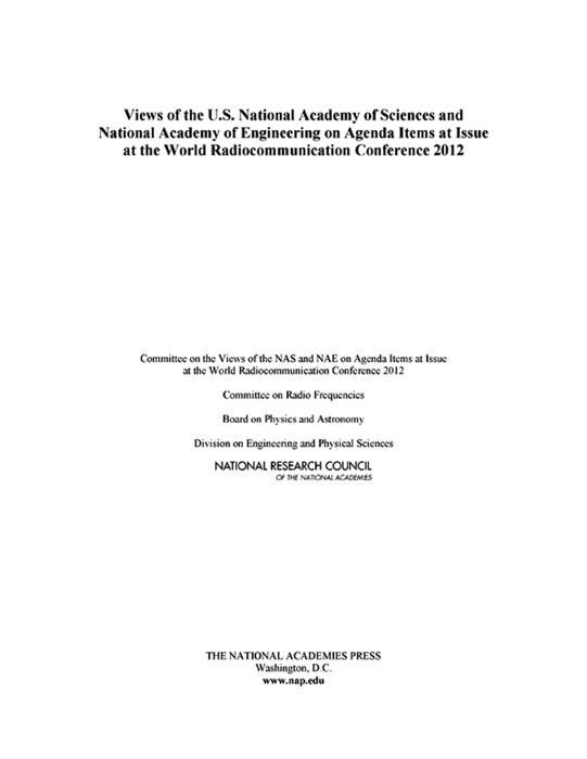 Views of the NAS and NAE on Agenda Items at Issue at the World Radiocommunication Conference 2012