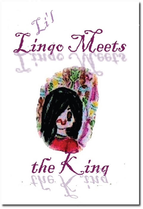 Li'l Lingo Meets the King