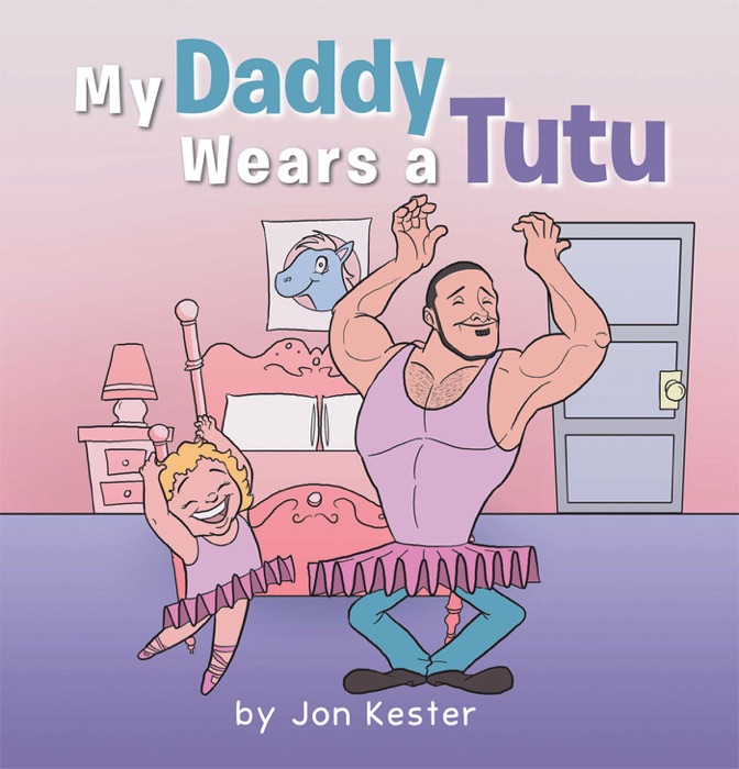 My Daddy Wears a Tutu