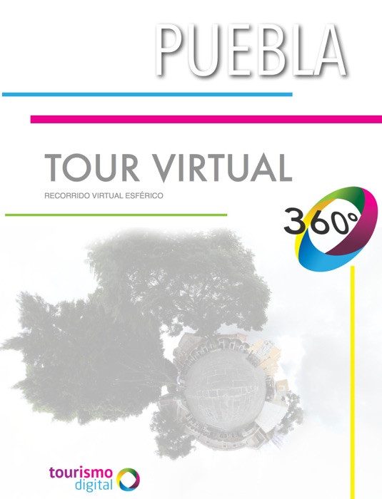 Tour Virtual. Puebla