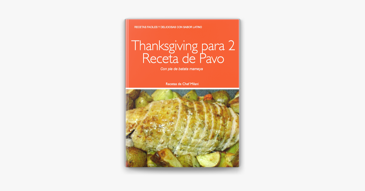 Thanksgiving para 2 Receta de Pavo on Apple Books