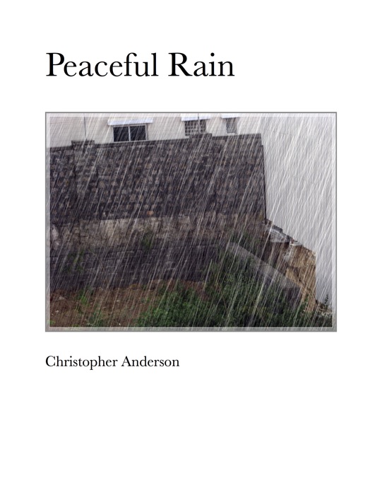 Peaceful Rain