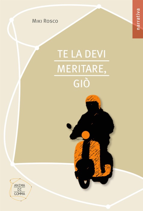 Te La Devi Meritare, Giò