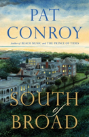 Pat Conroy - South of Broad artwork