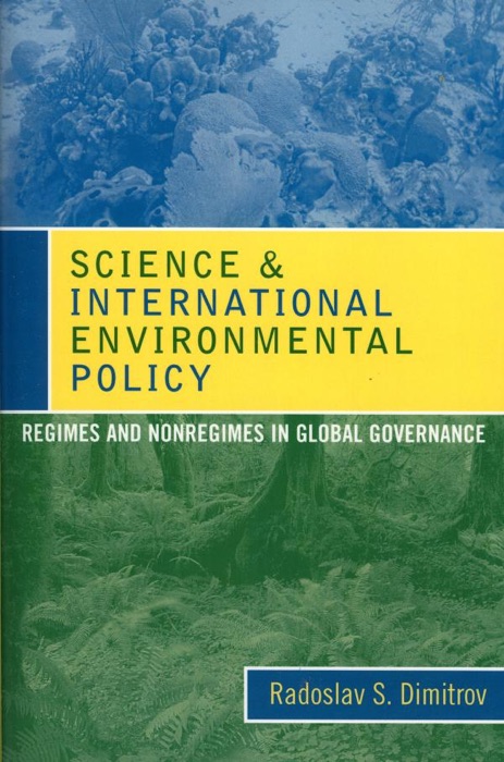 Science and International Environmental Policy