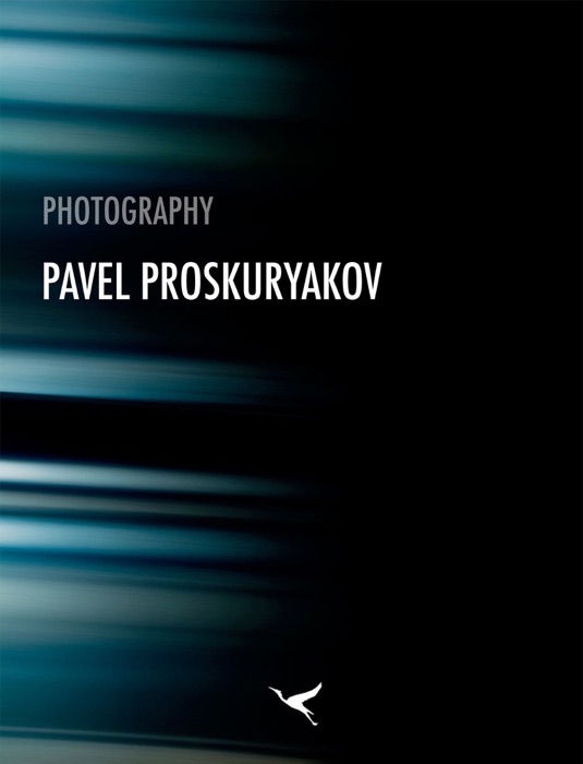 Photography: Pavel Proskuryakov
