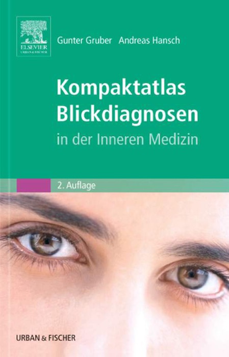 Kompaktatlas Blickdiagnosen