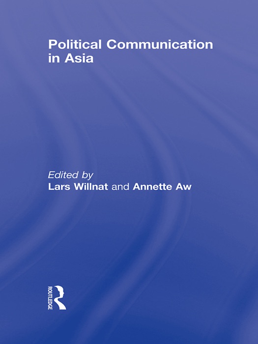 Political Communication in Asia