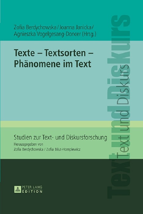 Texte – Textsorten – Phänomene im Text