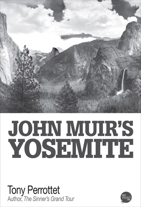 John Muir’s Yosemite