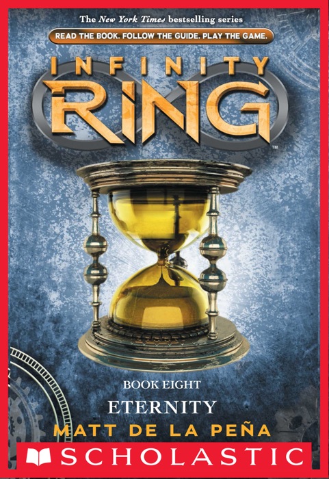 Infinity Ring Book 8: Eternity