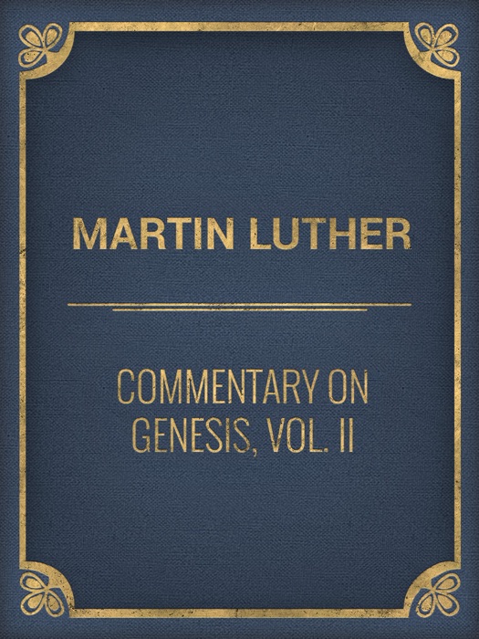 Commentary on Genesis, Vol. II