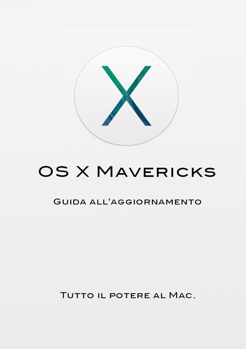 OS X Mavericks - Guida all'aggiornamento