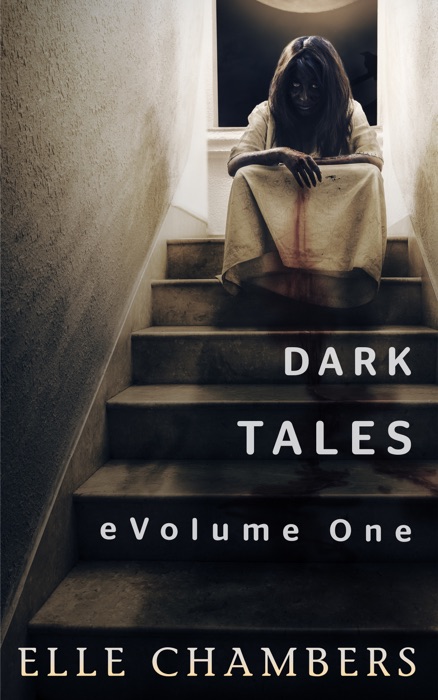 Dark Tales: eVolume One