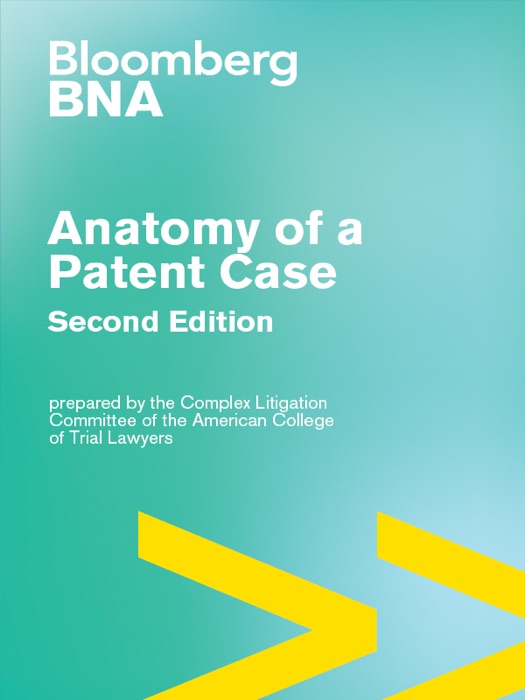 Anatomy of a Patent Case