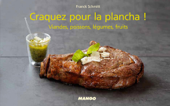 Craquez pour la plancha ! - Franck Schmitt