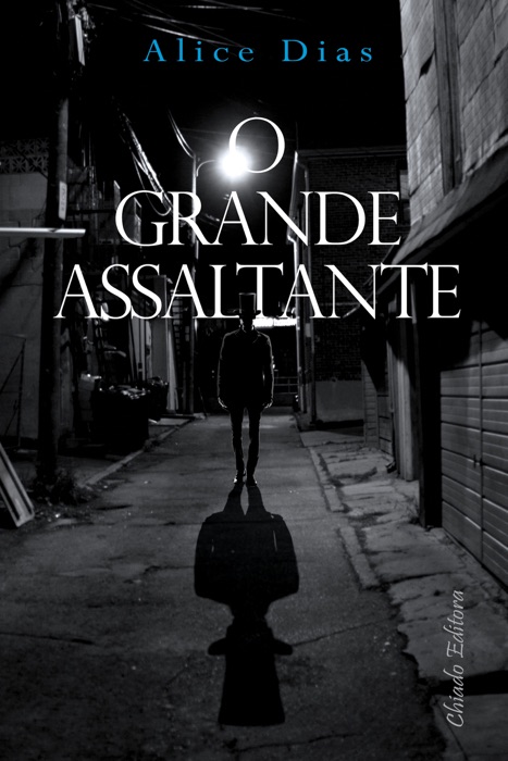 O grande assaltante
