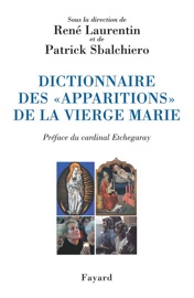 Book's Cover of Dictionnaire des «apparitions» de la Vierge Marie