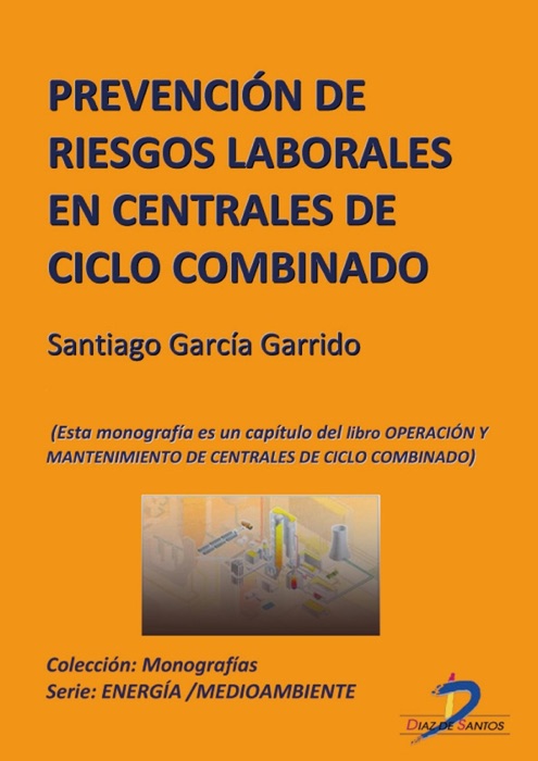 Prevención de riesgos laborales en centrales de ciclo combinado