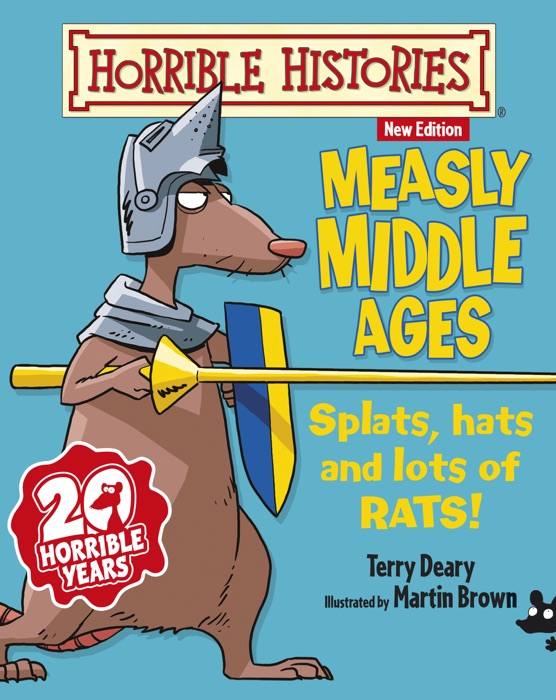 Horrible Histories: Measly Middle Ages (New Edition)