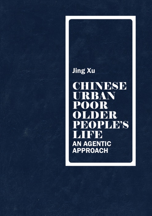 Chinese Urban Poor Older People’s Life