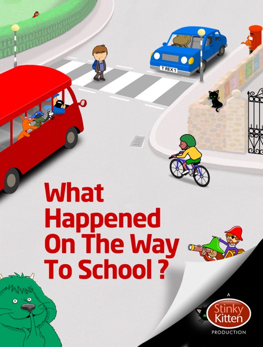 What Happened On the Way to School?