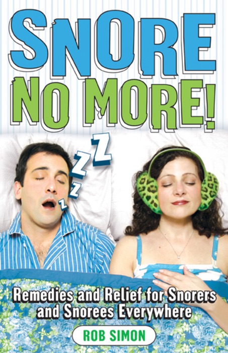 Snore No More!