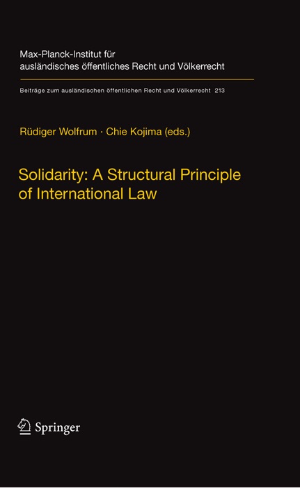 Solidarity: A Structural Principle of International Law