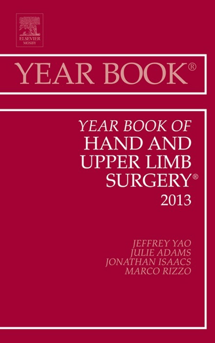 Year Book of Hand and Upper Limb Surgery 2013, E-Book