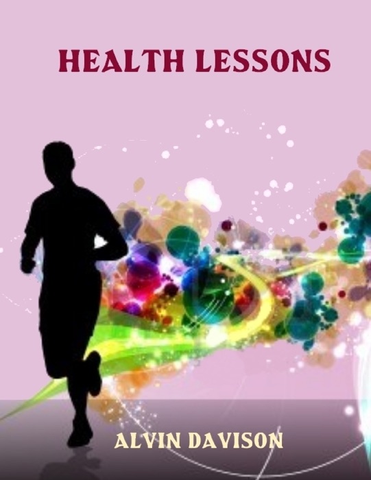 Health Lessons (Illustrated)