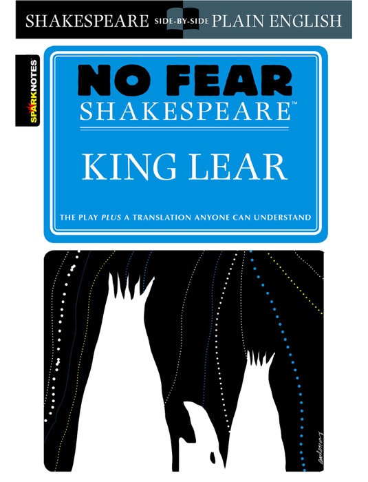 King Lear (No Fear Shakespeare)