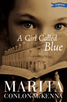 Marita Conlon-McKenna - A Girl Called Blue artwork