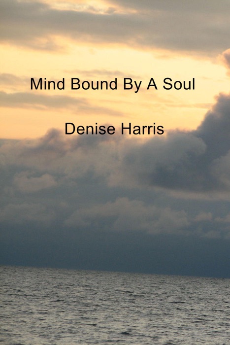 Mind Bound By A Soul