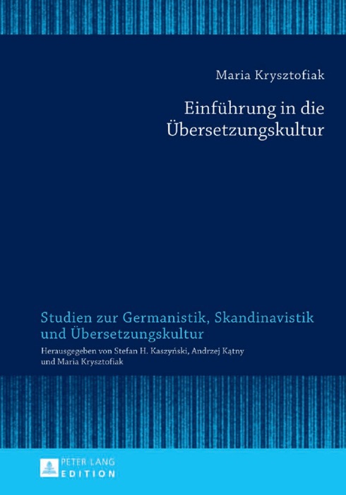 Einführung in die Übersetzungskultur